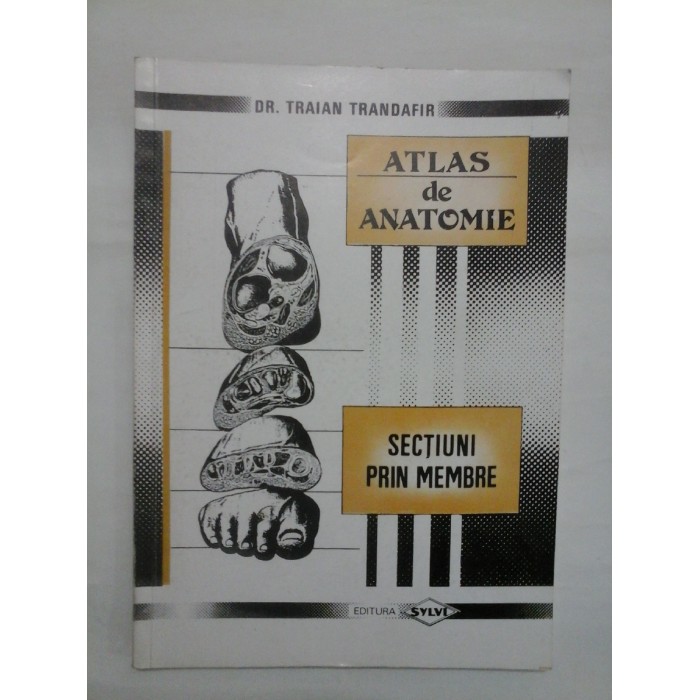 SECTIUNI PRIN MEMBRE  -  DR. TRANDAFIR TRAIAN